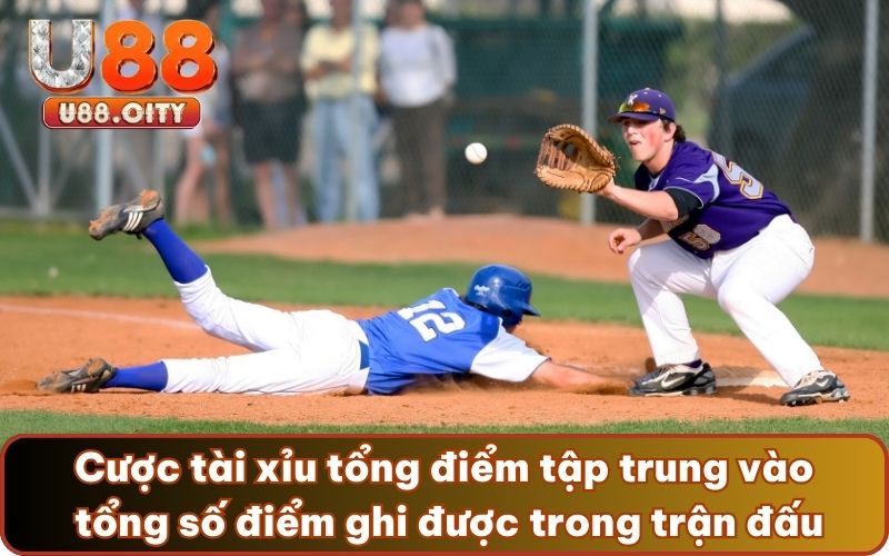 Cược tài xỉu tổng điểm tập trung vào tổng số điểm ghi được trong trận đấu