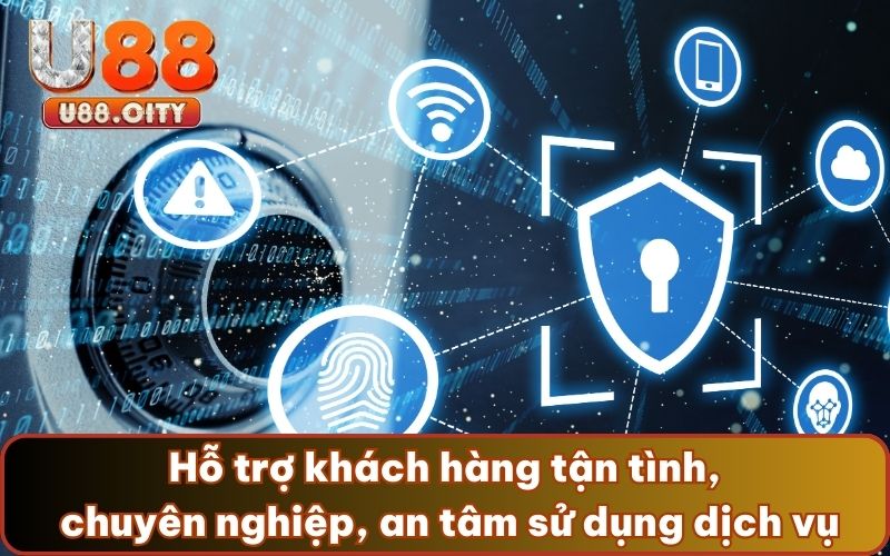 Hỗ trợ khách hàng tận tình, chuyên nghiệp để người chơi an tâm sử dụng dịch vụ