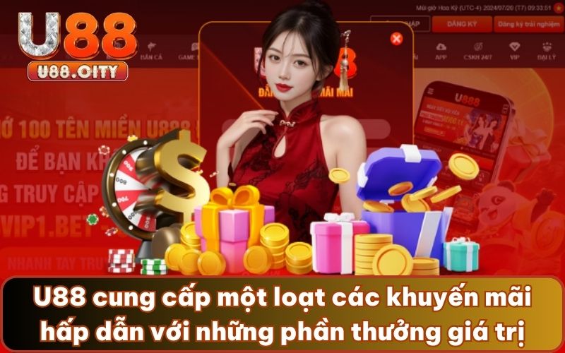 U88 cung cấp một loạt các khuyến mãi hấp dẫn với những phần thưởng giá trị